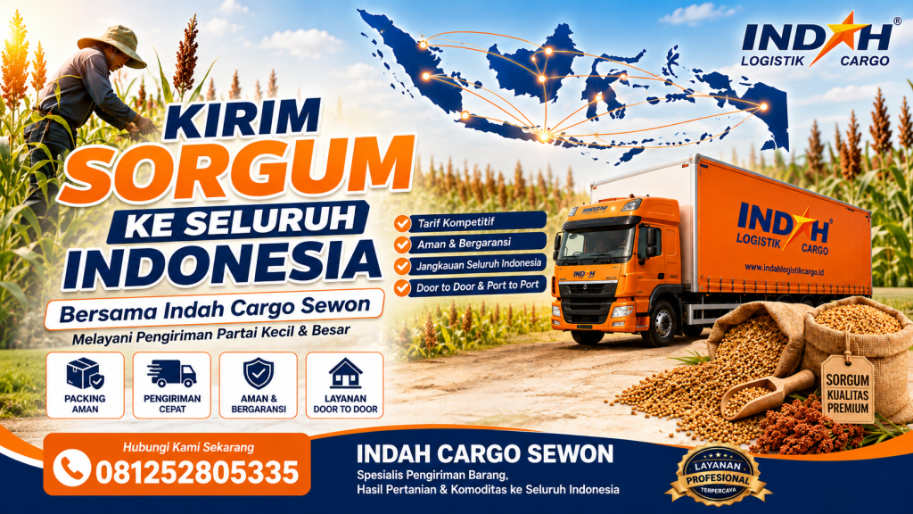 Pengiriman sorgum ke seluruh Indonesia oleh Indah Cargo Sewon, Jetis Bantul, dan Imogiri Yogyakarta.