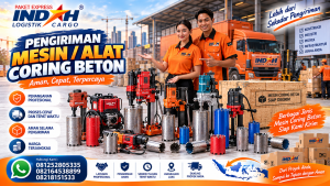 pengiriman mesin coring beton Jogja Indah Cargo